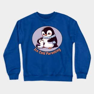 Parenting penguin Crewneck Sweatshirt